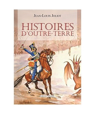 Histoires d'outre-terre, Joliot