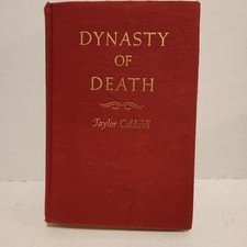 Taylor Caldwell DYNASTY OF DEATH First edition 1st First Book 1938 HC Vintage