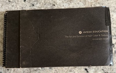 Aveda Institute Cosmetology Art and Science Hair Color Texture Technique Guide