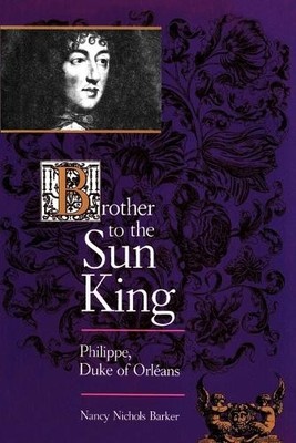 Nancy Nichols Barker Brother to the Sun King (Paperback) (UK IMPORT)