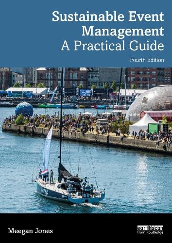 Sustainable Event Management: A Practical Guide by Meegan Jones NEW - Image 3