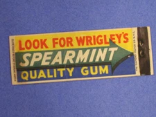 Spearmint Gum Matchbook Cover - Wrigley's  / Quality Gum  A-925