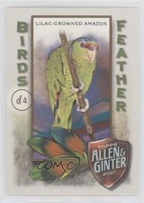 2021 Topps Allen & Ginter's Birds of a Feather Lilac-Crowned Amazon #BOF-5 06p8