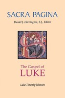 Sacra Pagina | : The Gospel Of Luke | Luke Timothy Johnson | Taschenbuch | 2006
