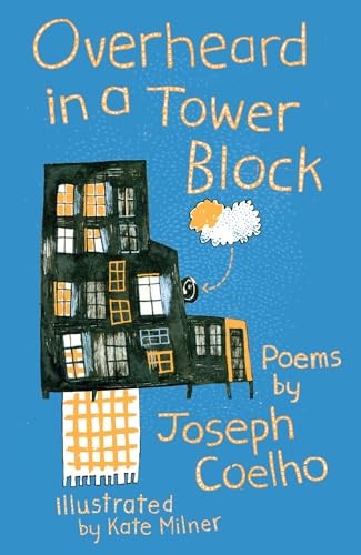 Joseph Coelho - Overheard In A Tower Block Poems By - Paperback - G245Z-image