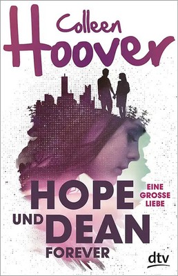 Hope und Dean forever   Eine große Liebe