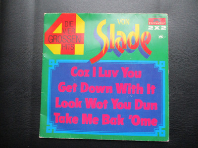 SINGLE  DIE VIER GROSSEN HITS  VON SLADE   COZ I LUV YOU - GET DOWN WITH IT