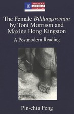 The Female «Bildungsroman» by Toni Morrison...