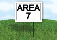 AREA 7 18 in x 24 in Yard Sign Road Sign with Stand