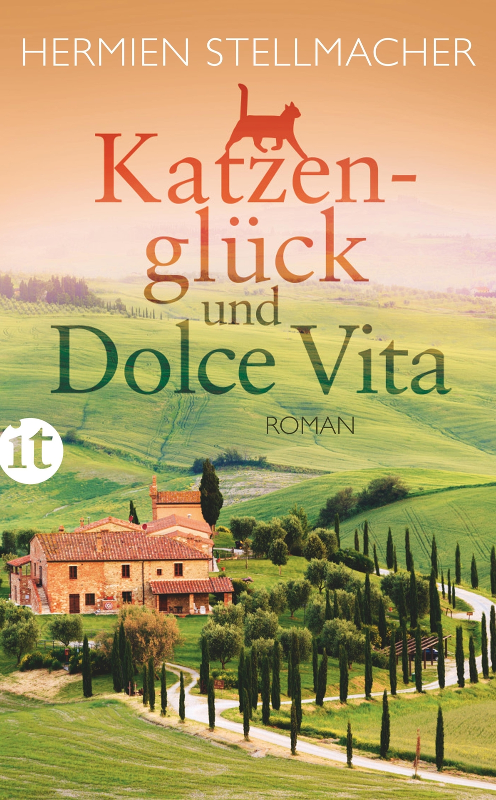 Thumbnail - Katzenglück Und Dolce Vita Hermien Stellmacher Taschenbuch 268 S.