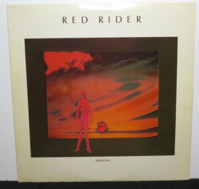 RED RIDER NERUDA (VG) ST-12226 LP VINYL RECORD