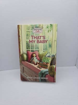 Whistle Stop Cafe Mysteries Hardback.  That's My Baby. Ex Cond 