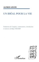 Alfred Adler | UN IdÉAl Pour LA VIE | Taschenbuch | FranzöSisch (2002)