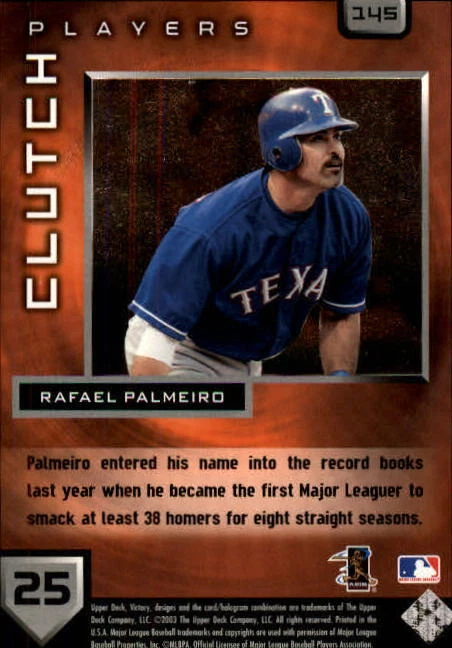 2003 Upper Deck Victory #145 Rafael Palmeiro CP - NM-MT - Image 2 of 2