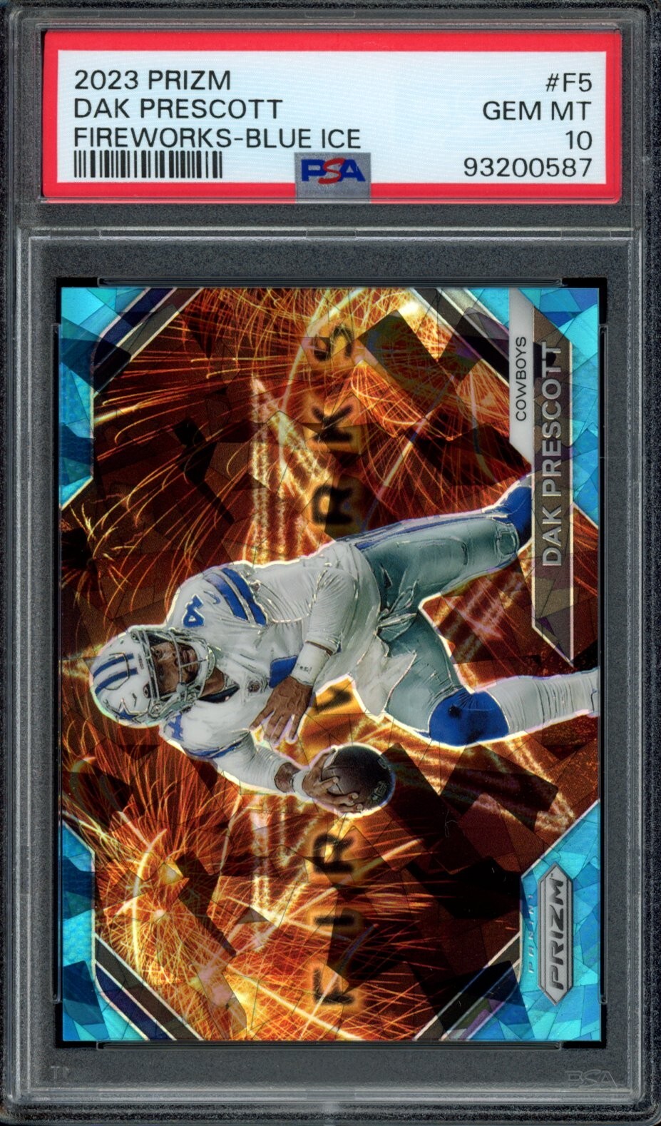 2023 Prizm #F5 DAK PRESCOTT Fireworks Blue Ice #/99 PSA 10 Cowboys