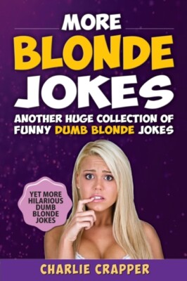 Crapper - Mehr blonde Witze urkomische blonde Witze Buch Band zwei. - J555z