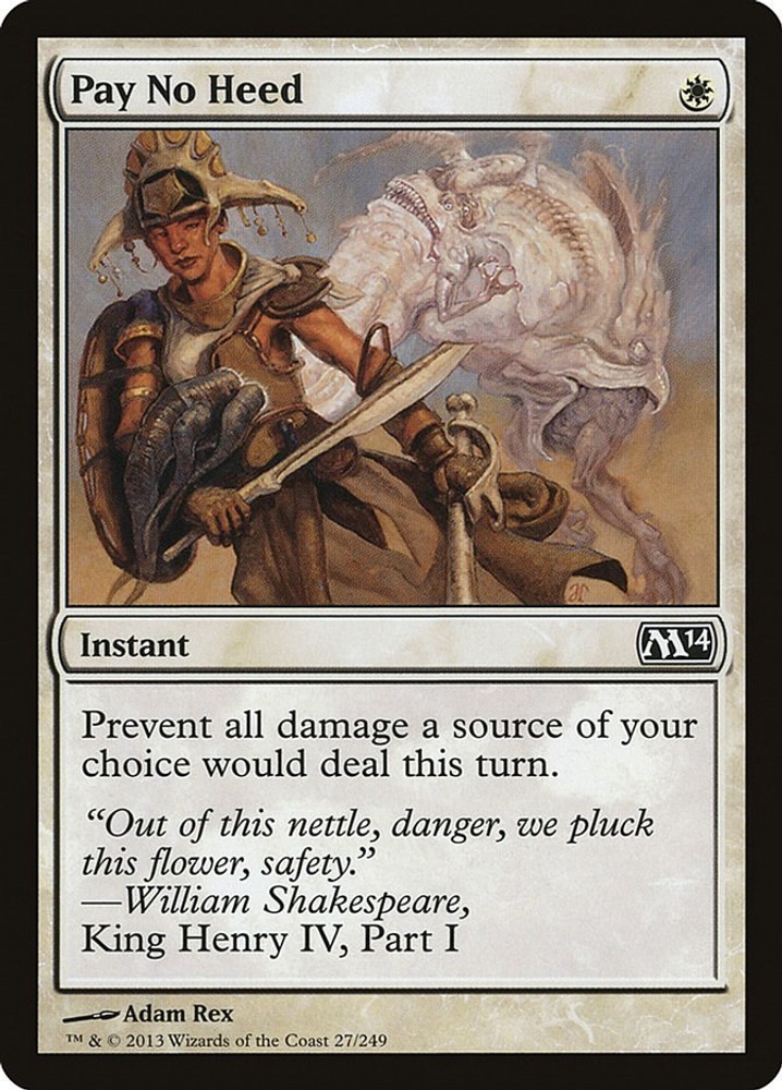 NM - Pay No Heed [M14 - 27] Magic 2014 (M14)