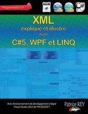 XML avec C 5, WPF et LINQ Patrice Rey Taschenbuch 508 S. Französisch 2013