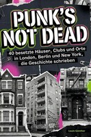 Punk's Not Dead | Louis GüNther | Taschenbuch | 86 S. | Deutsch | 2025