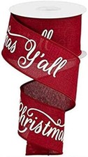 Merry Christmas Y'all Wired Ribbon - 2 1/2" x 10 Yards, Burgundy  White, Wreath