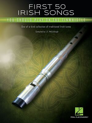 First 50 Irish Songs Book [Softcover] Tin Whistle Hal Leonard