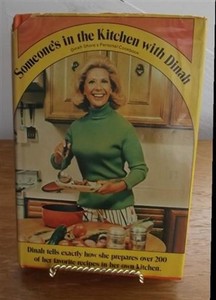 Vintage Cookbook Dinah Shore Someone S In The Kitchen With Dinah