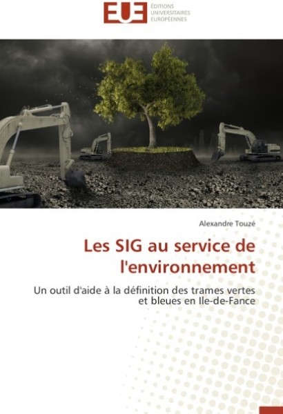 Les SIG Au Service De L'environnement Alexandre Touzé-image