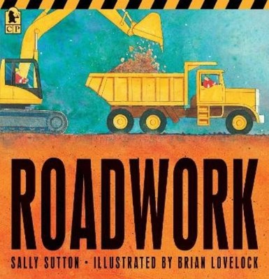 Sally Sutton Roadwork (Taschenbuch) Construction Crew