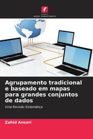 Zahid Ansari | Agrupamento Tradicional E Baseado Em Mapas Para Grandes...
