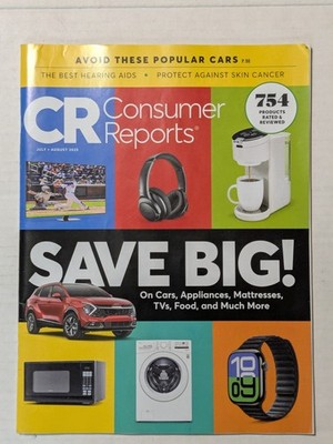 Consumer Reports Magazine July-August 2025 - SAVE BIG! / Avoid these cars $9.99