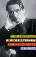 Rudolf Steiner | Leben Und Lehre | Heiner Ullrich | Deutsch | Buch | 266 S.