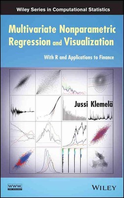Multivariate Nonparametric Regression and Visualization: With R and Applications