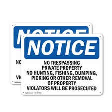  2 Pack No Trespassing Private Property No Hunting OSHA Notice Sign Decal Metal