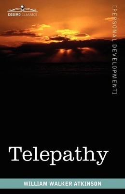William Walker Atkinson Telepathy (Taschenbuch)