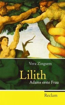 Lilith: Adams erste Frau (Reclam Taschenbuch)  vo... | Buch | Zustand akzeptabel