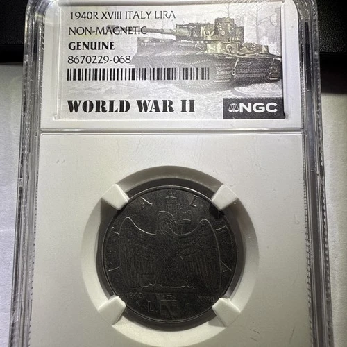 1940R NGC Certified Genuine WW2 XVIII Non Magnetic Italy Lira