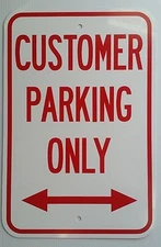 12"X18" CUSTOMER PARKING ONLY ALUMINUM SIGNS Arrow Heavy Duty Property Metal Red