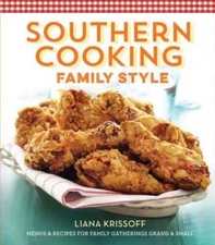 Southern Cooking Family Style: Menus  Recipes for Family Gatherings - VERY GOOD