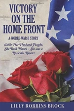 Victory on the Home Front: A W - GOOD