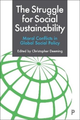 Christopher Deemin The Struggle for Social Sustainabilit (Hardback) (UK IMPORT)