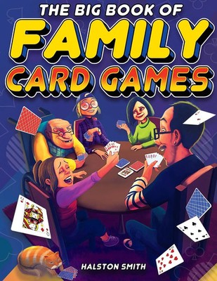 Halston Smith | The Big Book of Family Card Games | Taschenbuch | Englisch