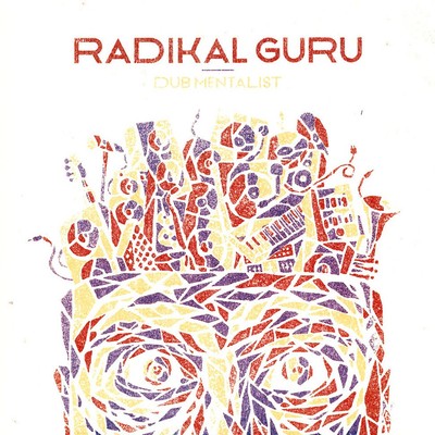 Radikal Guru - Dub Mentalist (Vinyl 2LP - 2016 - EU - Original)