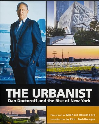 The Urbanist | Dan Doctoroff and the Rise of New York | Marc Ricks (u. a.)