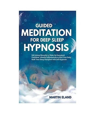 Guided Meditations for Sleep and Mindfulness: Relaxation techniques and positive