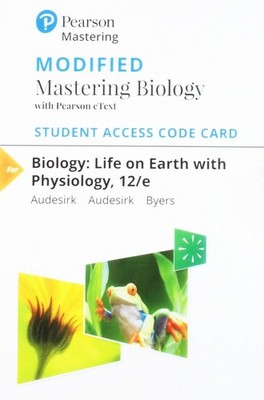 Modified Mastering Biology: Life on Earth with Physiology 12th Edition Code