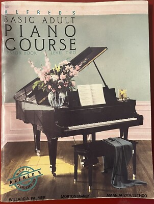 Alfred's Basic Adult Piano Course Level Two Lesson Book