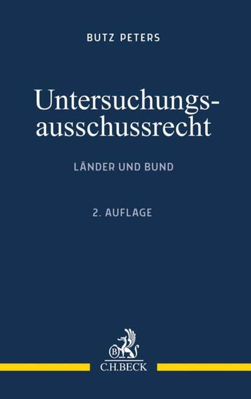 Thumbnail - Butz Peters | Untersuchungsausschussrecht | Taschenbuch | Deutsch