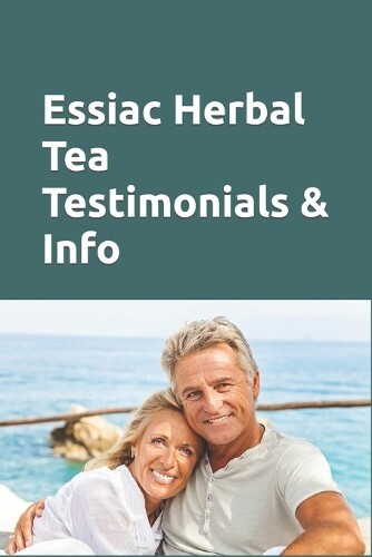 Barry Bryant Essiac Herbal Tea Testimonials & Info (Tascabile)