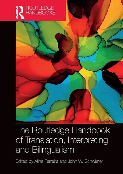 Aline Ferreira (U. A.) | The Routledge Handbook Of Translation, Interpreting...-image