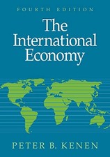 The International Economy 4ed by Kenen, Peter B. Paperback / softback Book The
